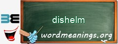 WordMeaning blackboard for dishelm
